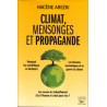 Climat Mensonges et Propagande