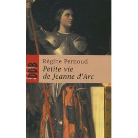 Petite vie de Jeanne d'Arc