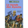 La bande des Ayacks