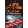 Le grand dérèglement du climat