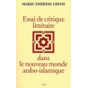 Essai de critique littéraire dans le nouveau monde arabo-islamique