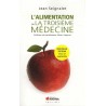 L'alimentation ou la troisième médecine