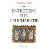 Entretiens sur l'Eucharistie