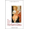 Les premiers pas de L'Enfant- Dieu