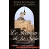 Le Roman de la Syrie