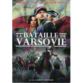 La bataille de Varsovie - Les quelques jours qui ont sauvé l'Europe !