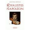 Les royalistes et Napoléon