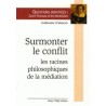 Surmonter le conflit