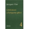 Littérature à l'emporte-pièce Tome 4