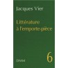 Littérature à l'emporte-pièce Tome 6