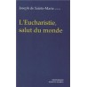 L'Eucharistie Salut du monde