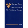 La constitution de l'ancienne France