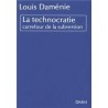 La technocratie carrefour de la subversion