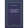 La vocation catholique de la France