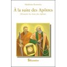 A la suite des Apôtres