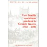 Une famille vendéenne pendant la Grande Guerre 1793 - 1795