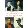 Dictionnaire des maréchaux de France du Moyen Age à nos jours