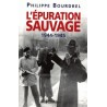 L'épuration sauvage 1944-1945