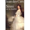 Sissi ou la fatalité