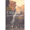 Comment l'Algérie devint française