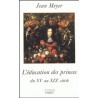 L'éducation des princes en Europe