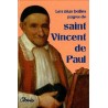 Les plus belles pages de saint Vincent de Paul