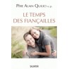 Le temps des fiançailles