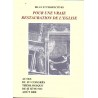 Pour une vraie restauration de l'Eglise - Bilan et perspectives