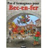 Pas d'Armagnac pour Bec-en-fer