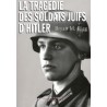 La tragédie des soldats juifs d'Hitler