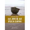 Le jour le plus long - 6 juin 1944