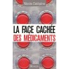 La face cachée des médicaments