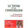 Le thym et le chirurgien