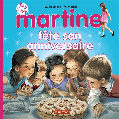 Gilbert Delahaye Martine Fete Son Anniversaire Livres En Famille