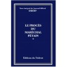 Le procès du maréchal Pétain Tome 1