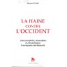 La haine contre l'Occident