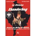 La Division Skanderbeg - Histoire des Waffen SS albanais, des origines idéologiques aux débuts de la guerre froide