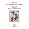 Le Chromosome Cintré - Charles Darwin