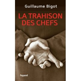 La trahison des chefs