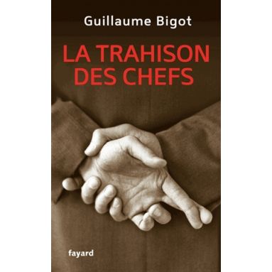 La trahison des chefs