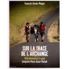 Sur la trace de l'archange