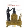 Raymond Jeanvrot une passion royaliste