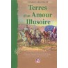 Terres d'un amour illusoire