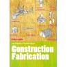 Construction - Fabrication