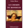 Le chemin du bonheur