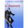 Georges Cadoudal et la chouannerie