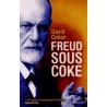 Freud sous coke