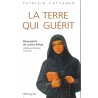 La terre qui guérit