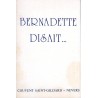 Bernadette disait...