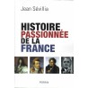 Histoire passionnée de la France